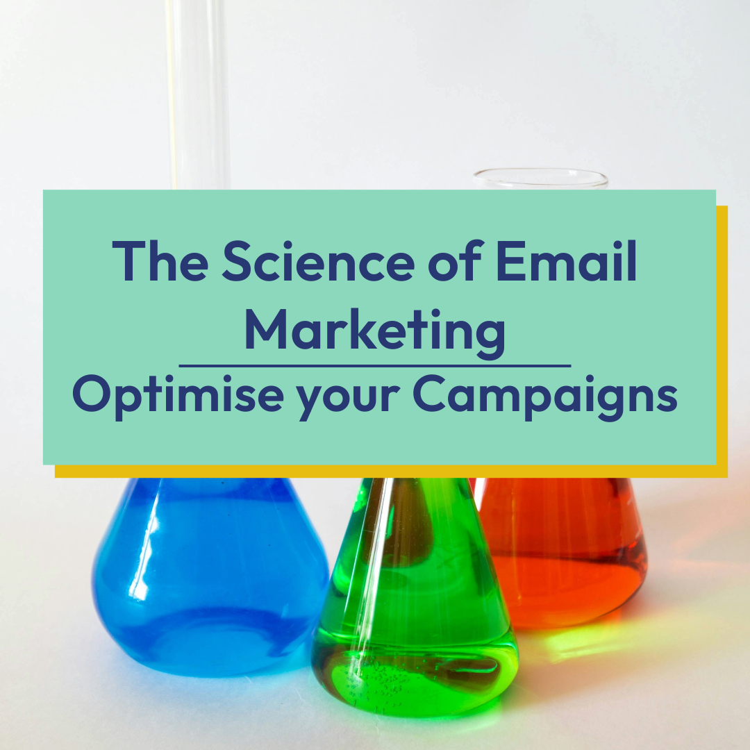 Read more about the article The Science of Email Marketing – Optimise your Campaigns