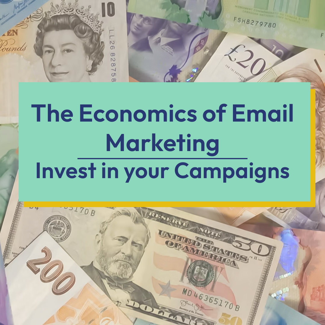 Read more about the article The Economics of Email Marketing – Invest in Your Email Marketing Campaigns